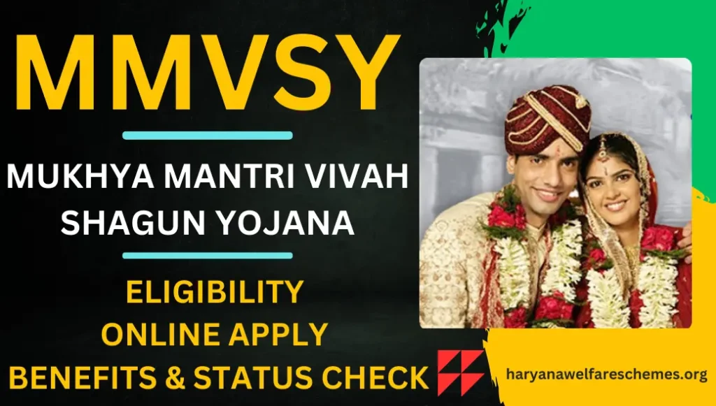 Mukhya Mantri Vivah Shagun Yojana (MMVSY)